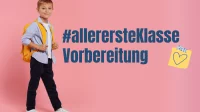Abbildung von einem Jungen mit Schulranzen und den Worten allerersteKlasse Vorbereitung