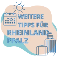 Illustration mit dem Text Weitere Tipps für Rheinland-Pfalz
