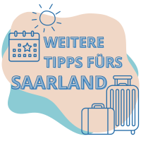 Illustration mit dem Text Weitere Tipps fürs Saarland