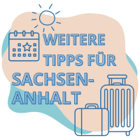 Illustration mit dem Text Weitere Tipps für Sachsen-Anhalt