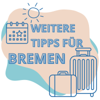 Illustration mit dem Text Weitere Tipps für Bremen
