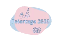 Illustration mit dem Begriff Feiertage 2025 mit Weihnachtsbaum und Ostereiern