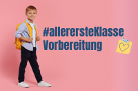 Abbildung von einem Jungen mit Schulranzen und den Worten allerersteKlasse Vorbereitung